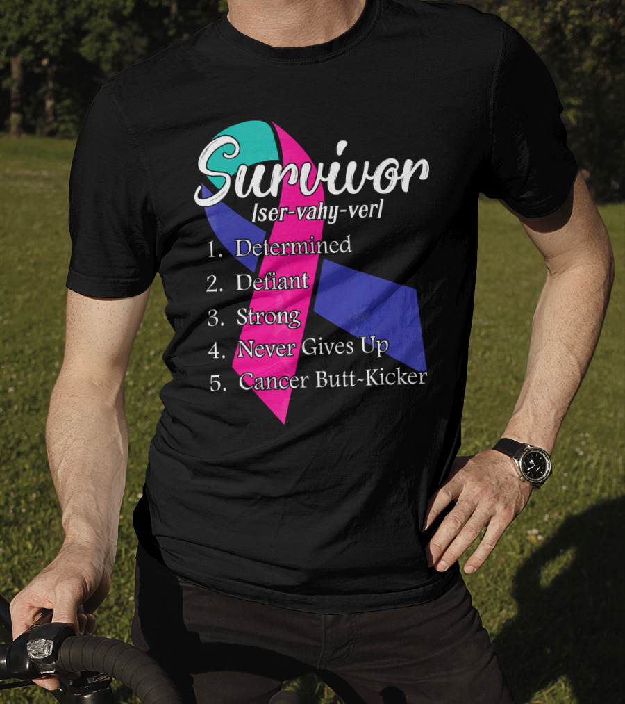 Survivor Defined: Determined, Defiant, Strong, Never Gives Up, Cancer Butt-Kicker T-Shirt
