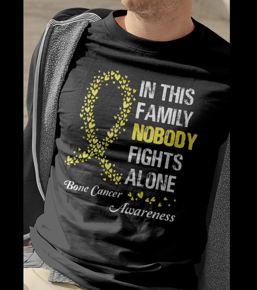 In This Family Nobody Fights Alone Bone Cancer Awareness T-Shirt