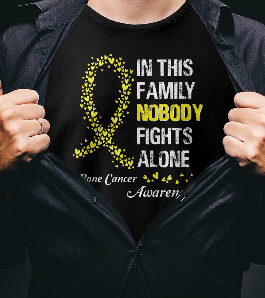 In This Family Nobody Fights Alone Bone Cancer Awareness T-Shirt