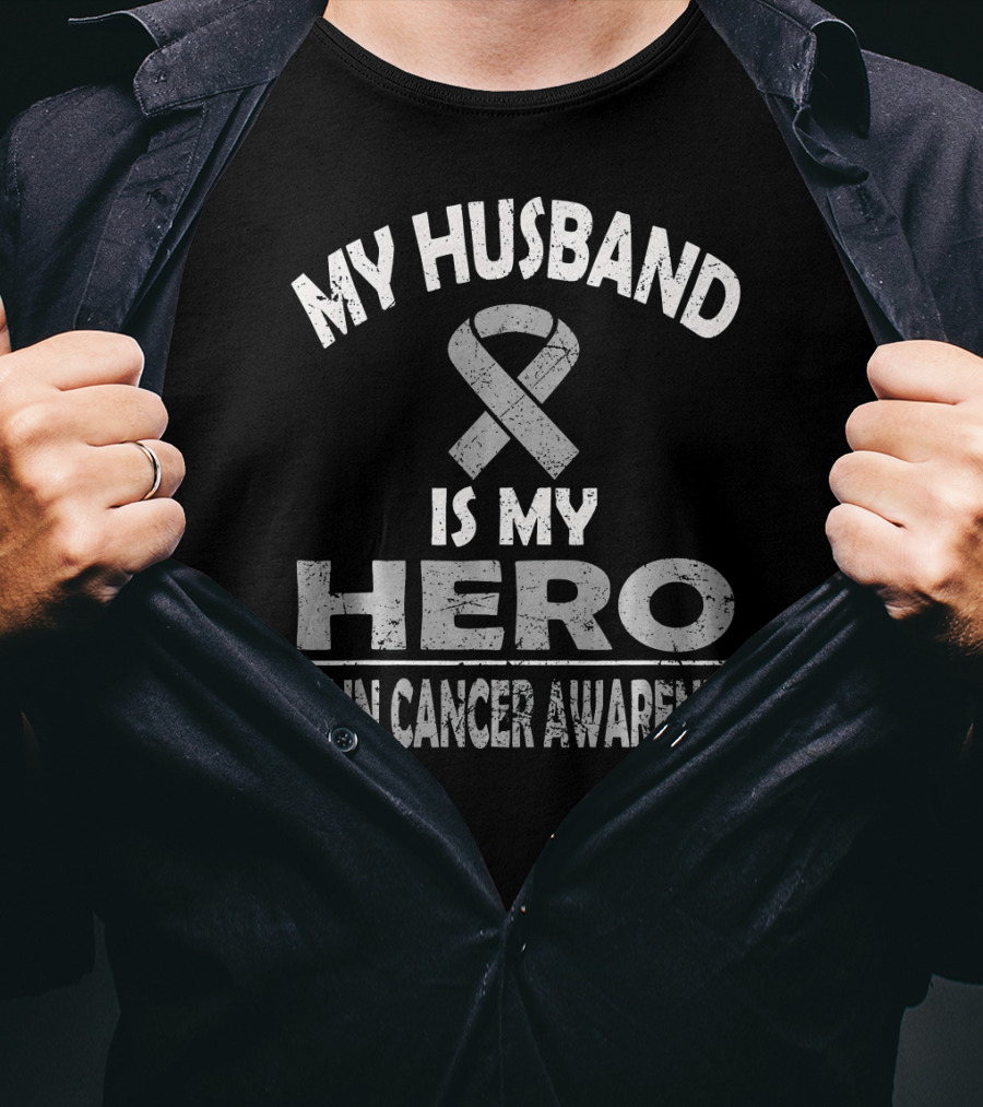 My Husband Is My Hero Brain Cancer Awareness T-Shirt
