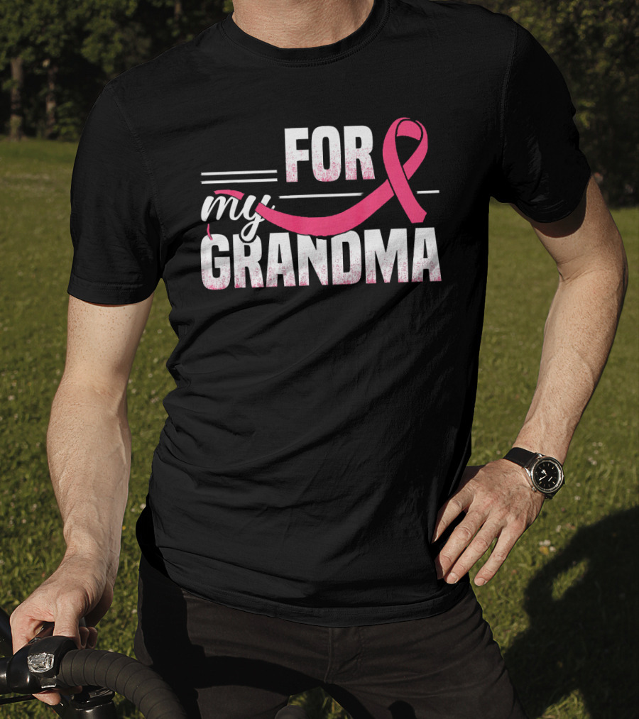 For My Grandma Pink Ribbon Breast Cancer Awareness T-Shirt