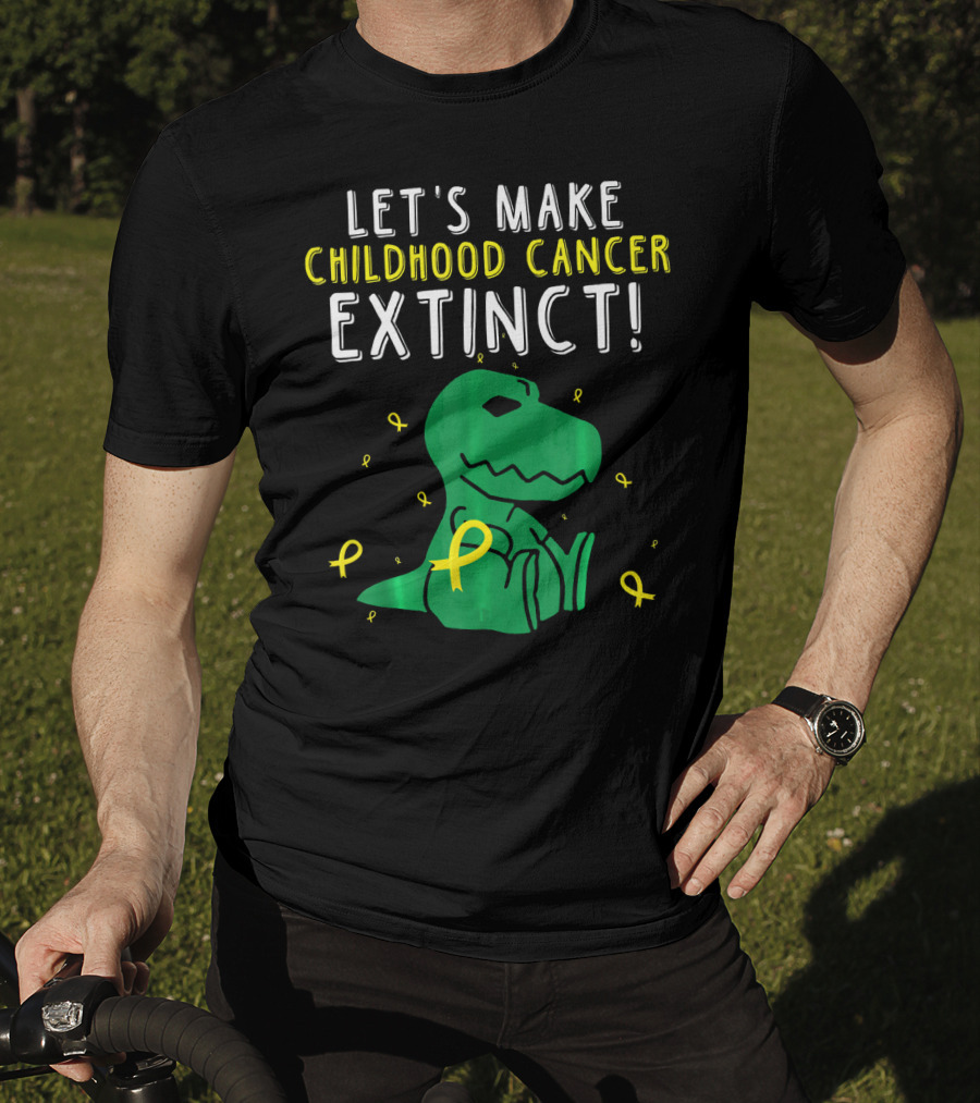 Let's Make Childhood Cancer Extinct T-Rex Dinosaur T-Shirt