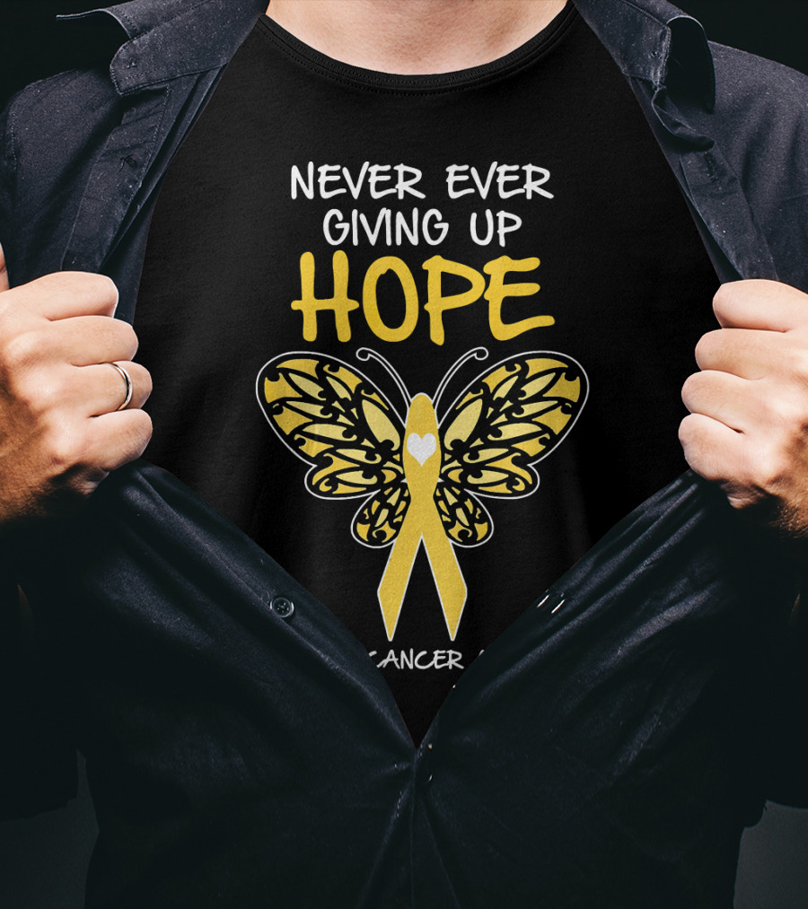 Never Ever Giving Up Hope Childhood Cancer Awareness T-Shirt