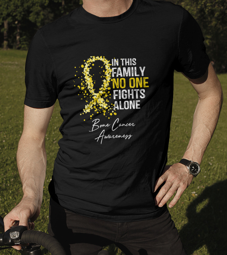 In This Family No One Fights Alone Bone Cancer Awareness T-Shirt