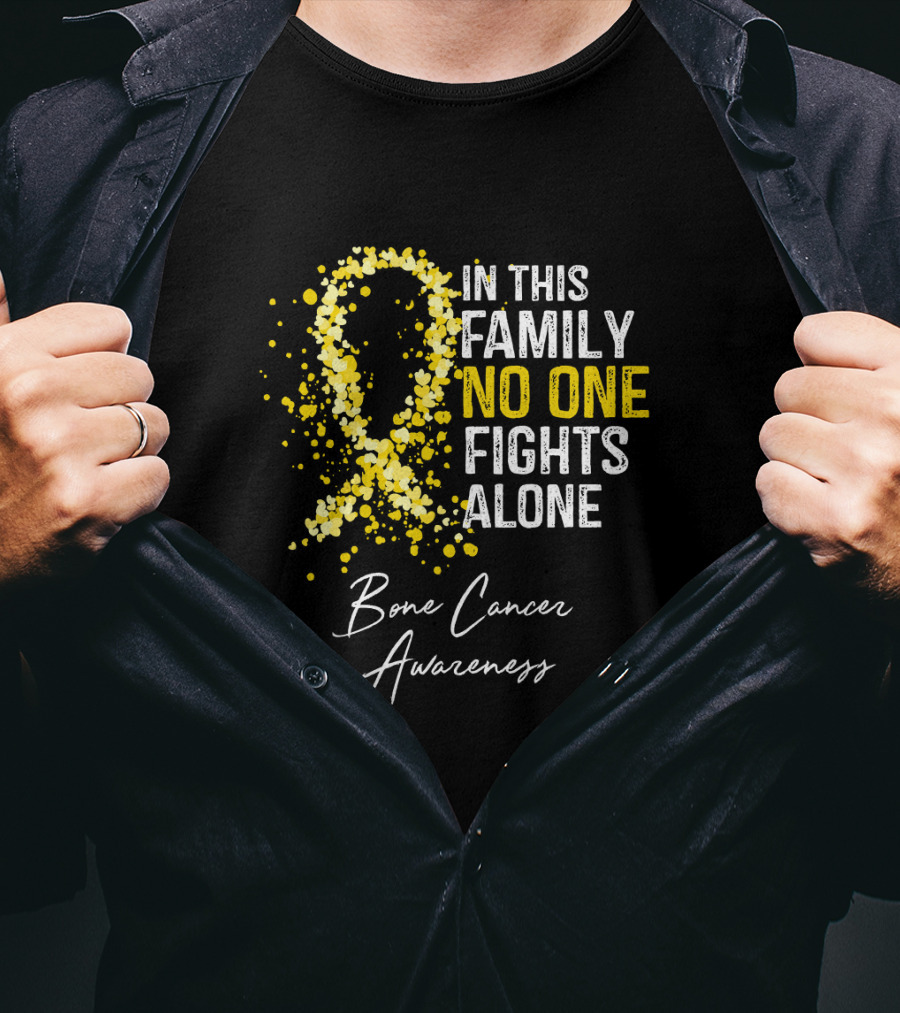 In This Family No One Fights Alone Bone Cancer Awareness T-Shirt