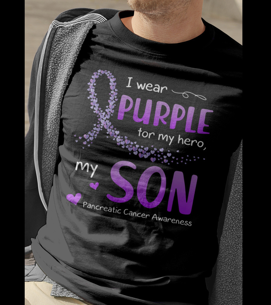 I Wear Purple For My Hero My Son Pancreatic Cancer Awareness T-Shirt