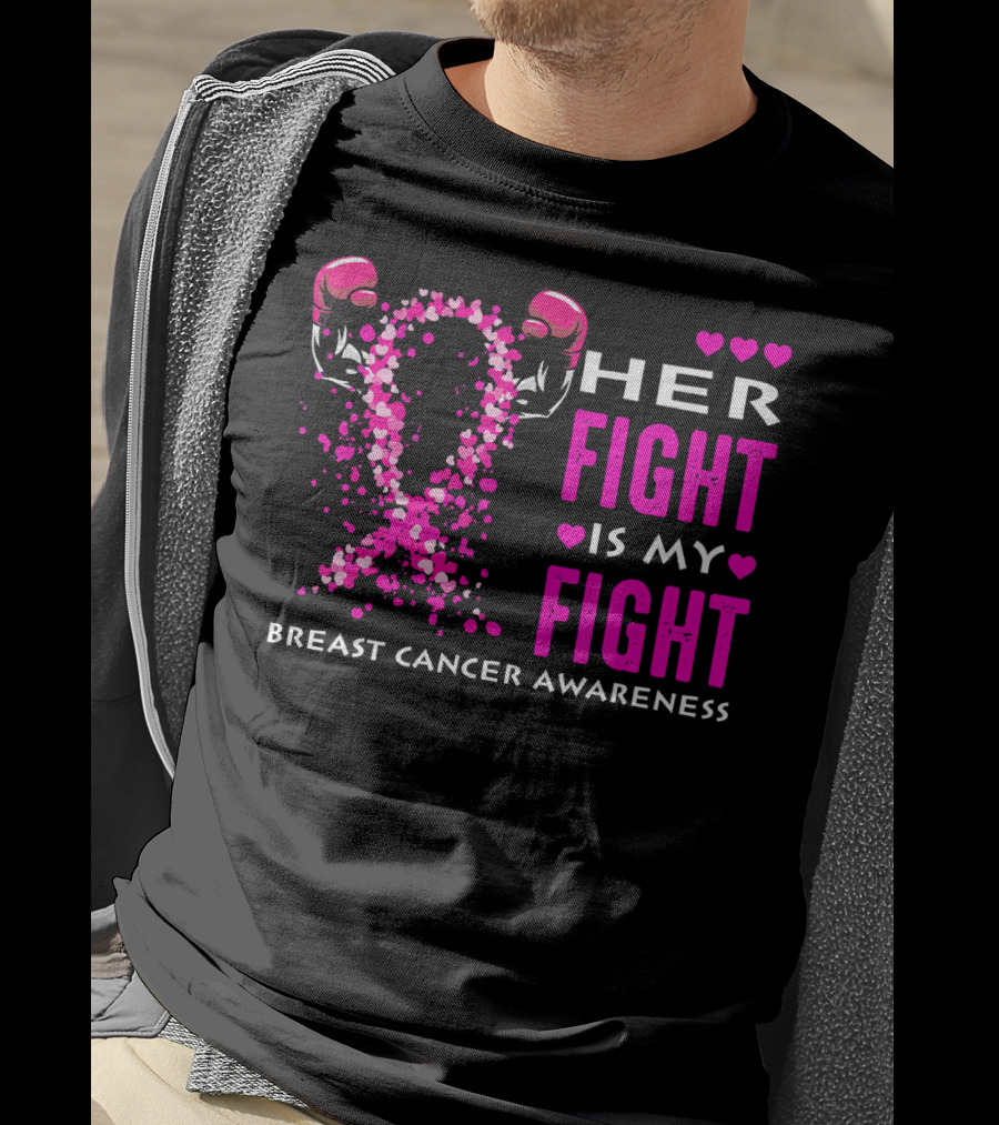 Her Fight Is My Fight Breast Cancer Awareness Boxing Gloves Hearts T-Shirt