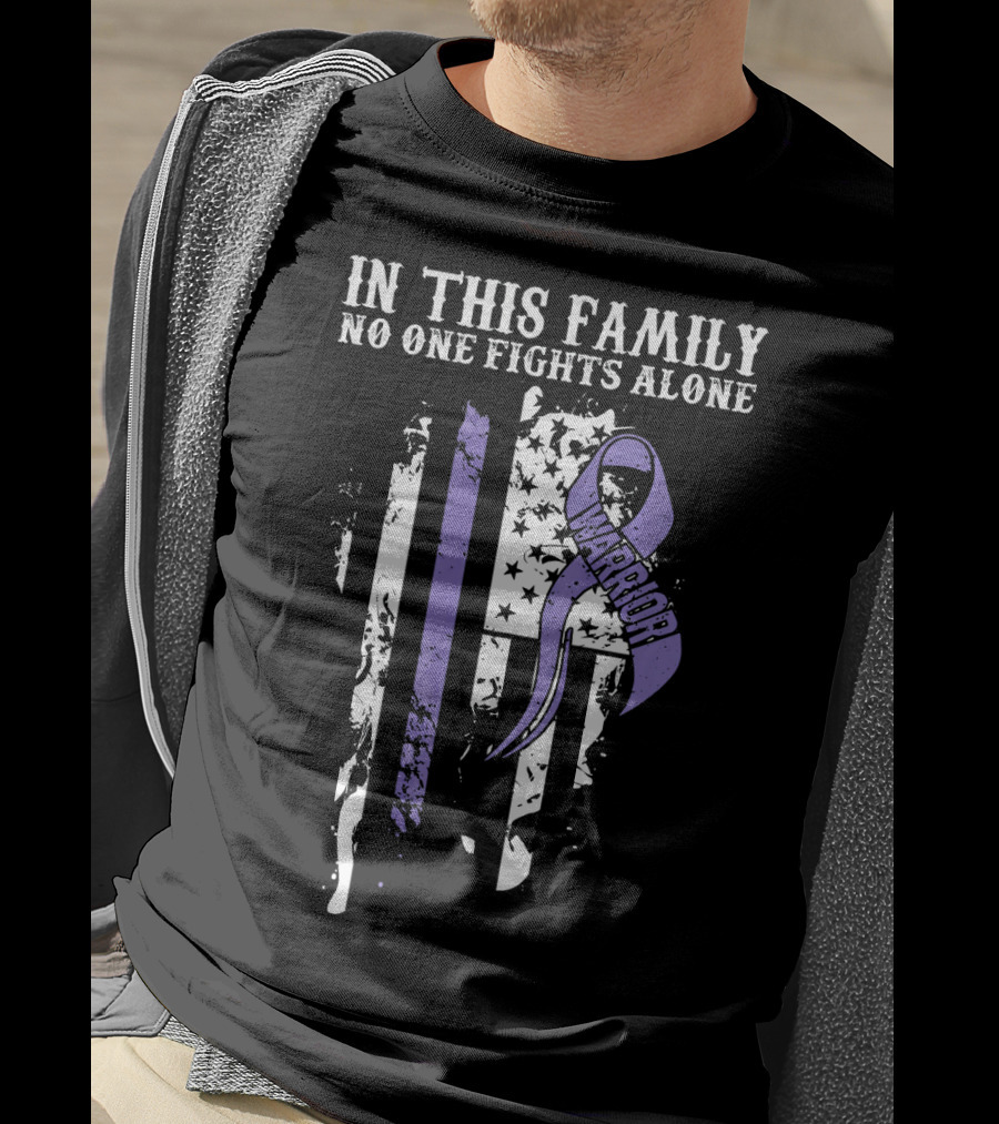 In This Family No One Fights Alone Hodgkins Lymphoma Cancer Awareness Warrior T-Shirt
