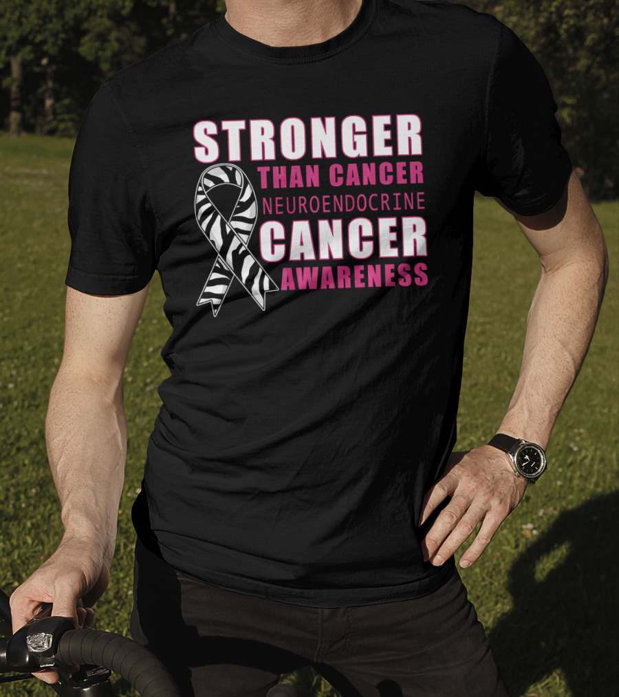 Stronger Than Cancer Neuroendocrine Cancer Awareness T-Shirt