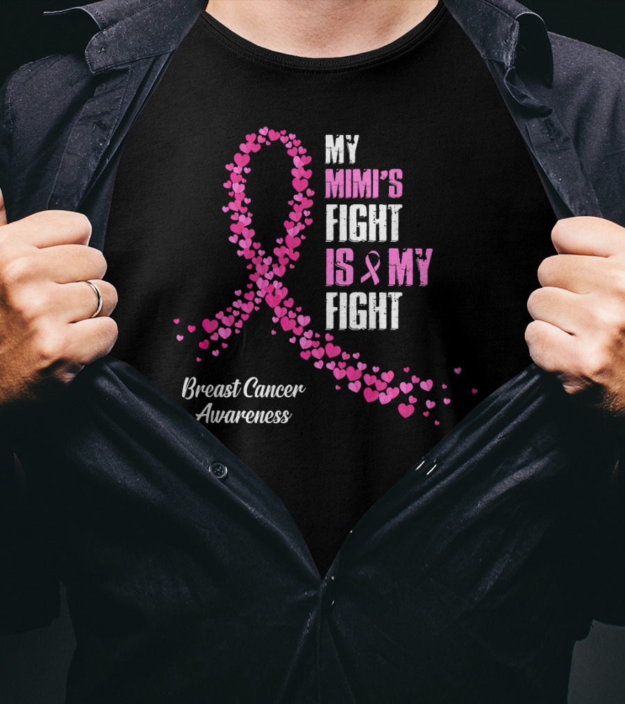 My Mimi's Fight Is My Fight Breast Cancer Awareness T-Shirt