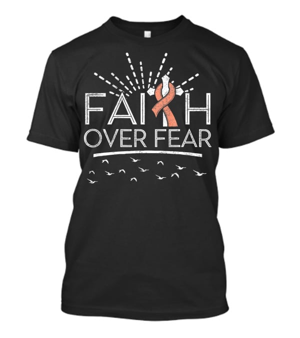 Faith Over Fear Peach Ribbon Uterine Cancer Awareness T-Shirt