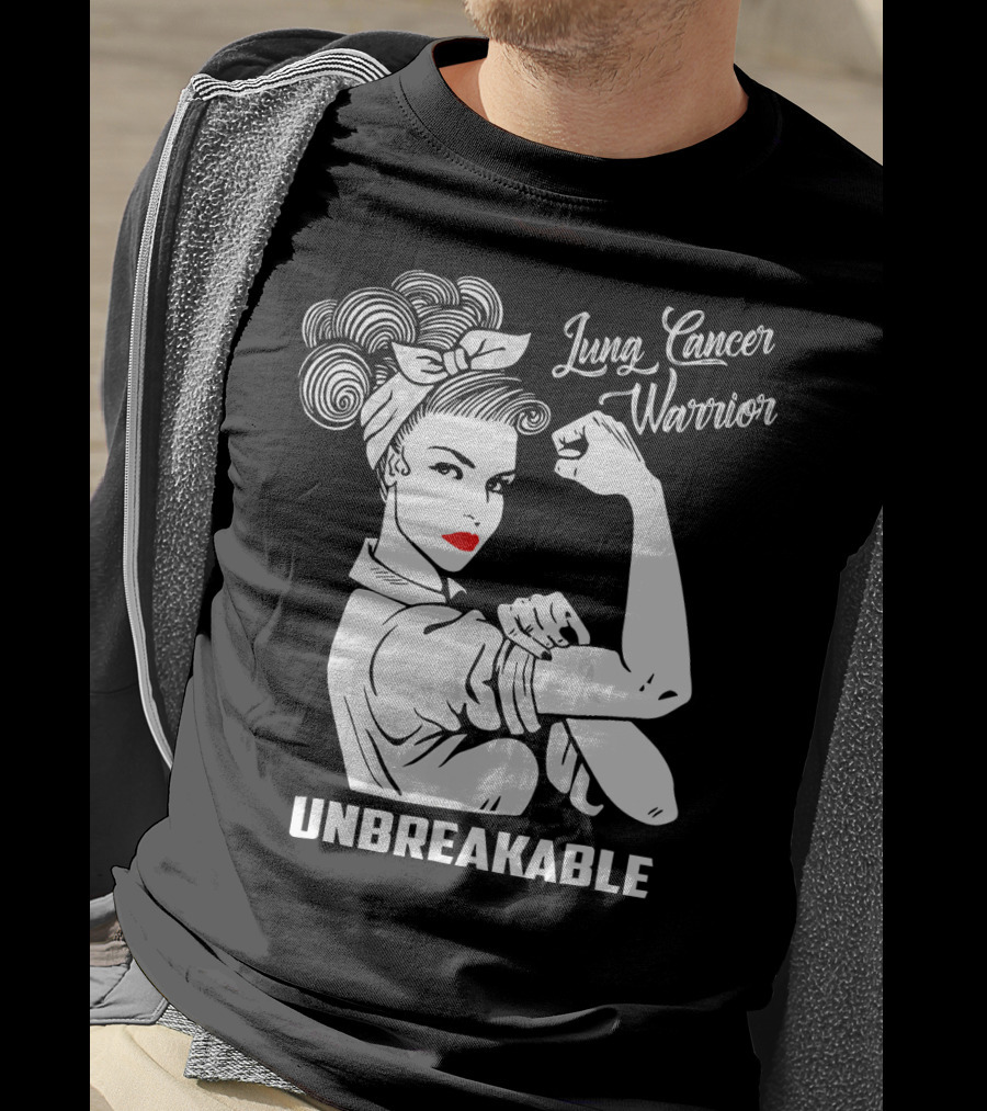 Lung Cancer Warrior Unbreakable Rosie The Riveter T-Shirt
