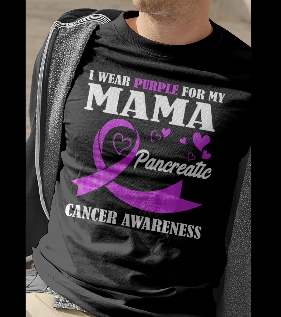 I Wear Purple For My Mama Pancreatic Cancer Awareness T-Shirt