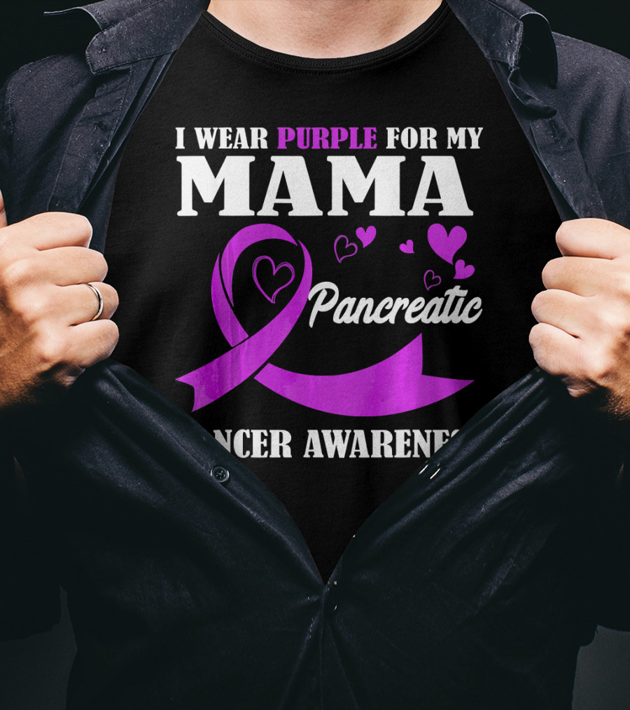 I Wear Purple For My Mama Pancreatic Cancer Awareness T-Shirt