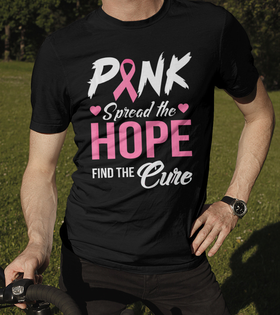 Pink Spread The Hope Find The Cure Breast Cancer Awareness T-Shirt