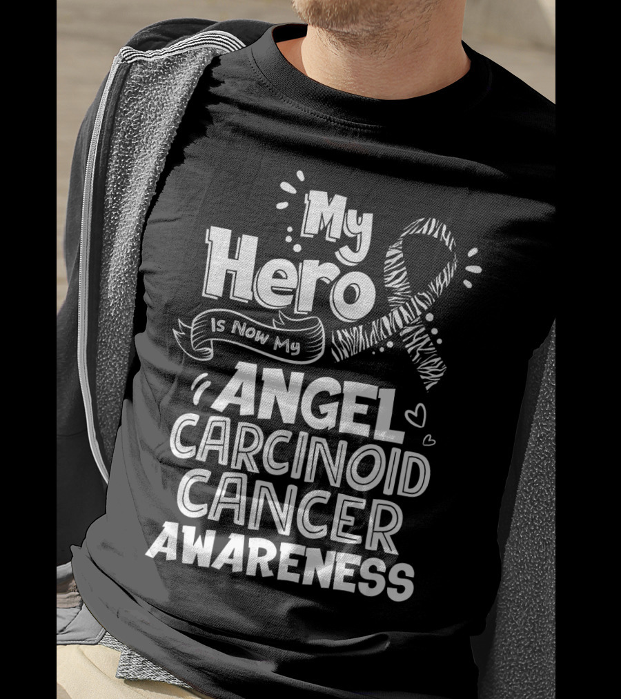 My Hero Is Now My Angel Carcinoid Cancer Awareness T-Shirt