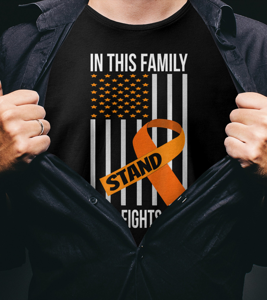 In This Family No One Fights Alone USA Flag Orange Ribbon Stand Kidney Cancer Awareness T-Shirt