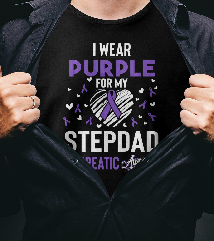 I Wear Purple For My Stepdad Pancreatic Awareness T-Shirt