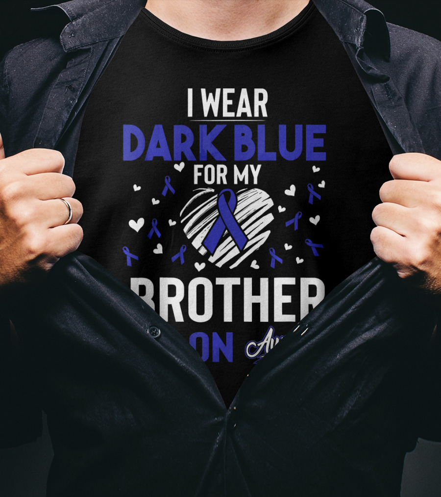 I Wear Dark Blue For My Brother Colon Awareness Ribbon Hearts T-Shirt