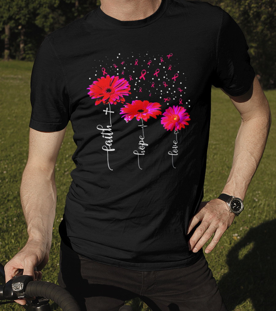 Faith Hope Love Pink Daisy Flower Breast Cancer Awareness T-Shirt