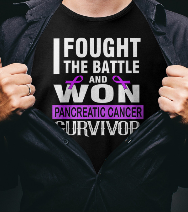 I Fought The Battle And Won Pancreatic Cancer Survivor T-Shirt