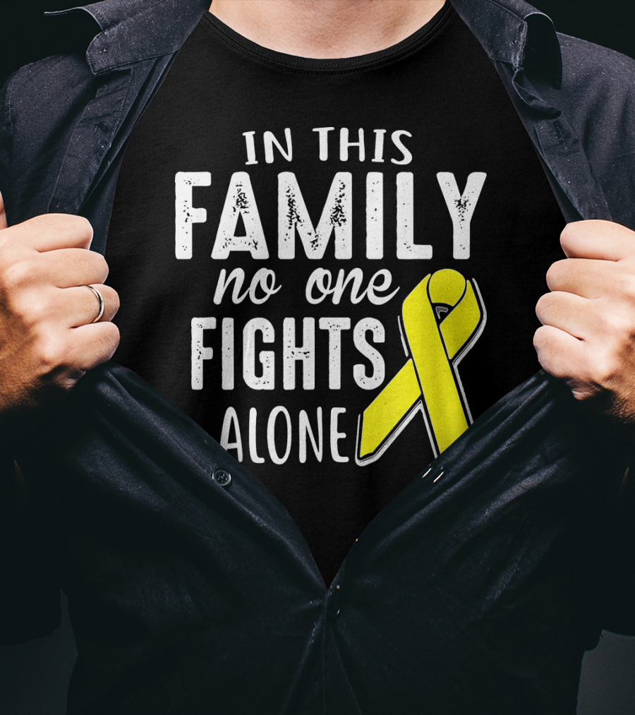 In This Family No One Fights Alone Yellow Ribbon Sarco T-Shirt
