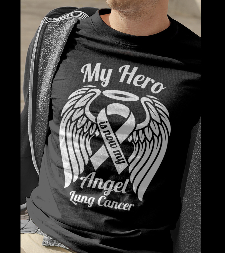 My Hero Is Now My Angel Lung Cancer T-Shirt