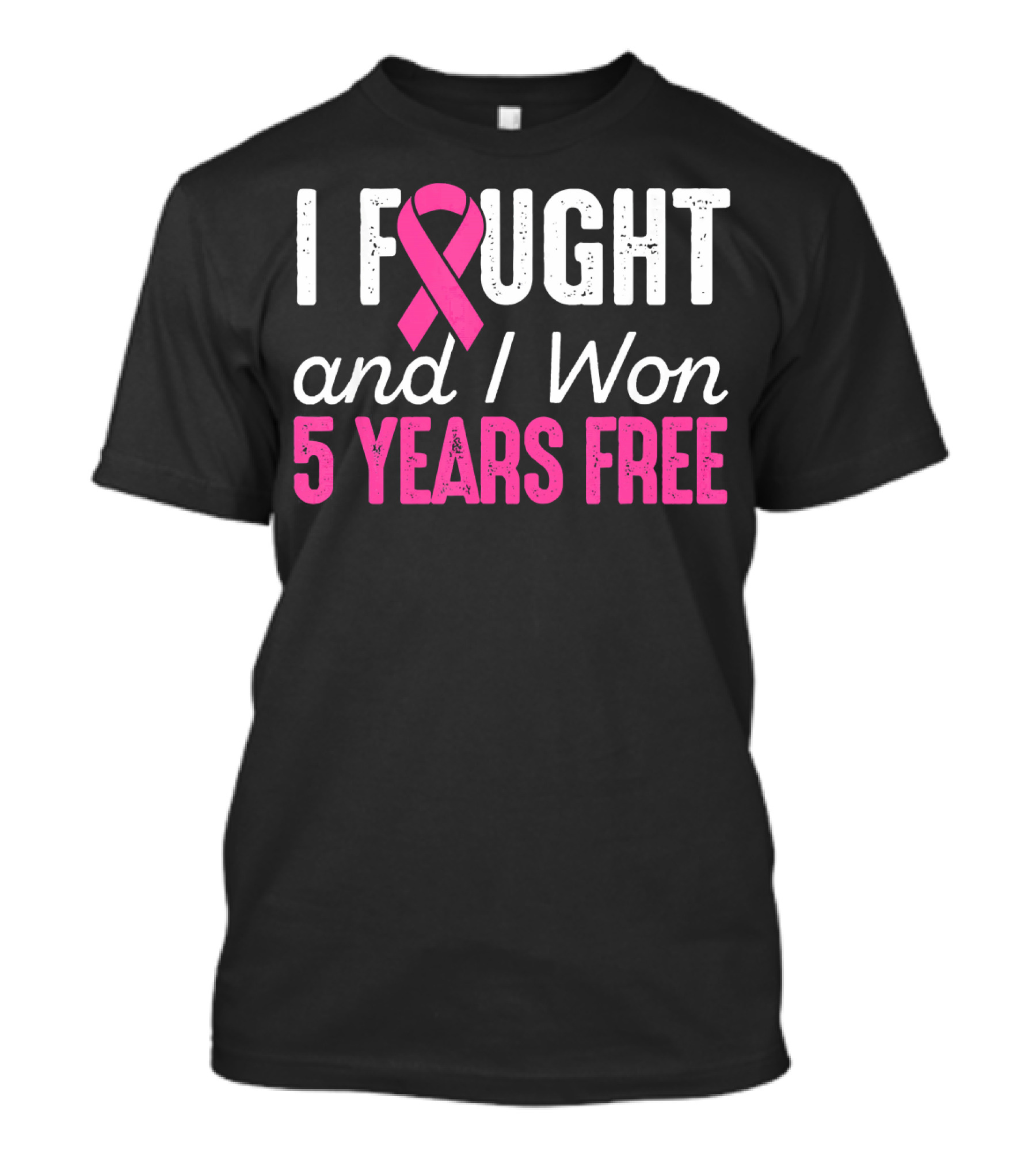 I Fought And I Won 5 Years Free Breast Cancerversary 5 Years Breast Canc T-Shirt