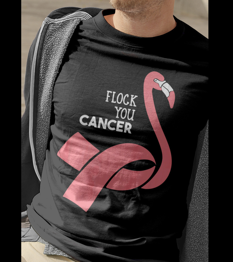 Flock You Cancer Fighter Flamingo T-Shirt