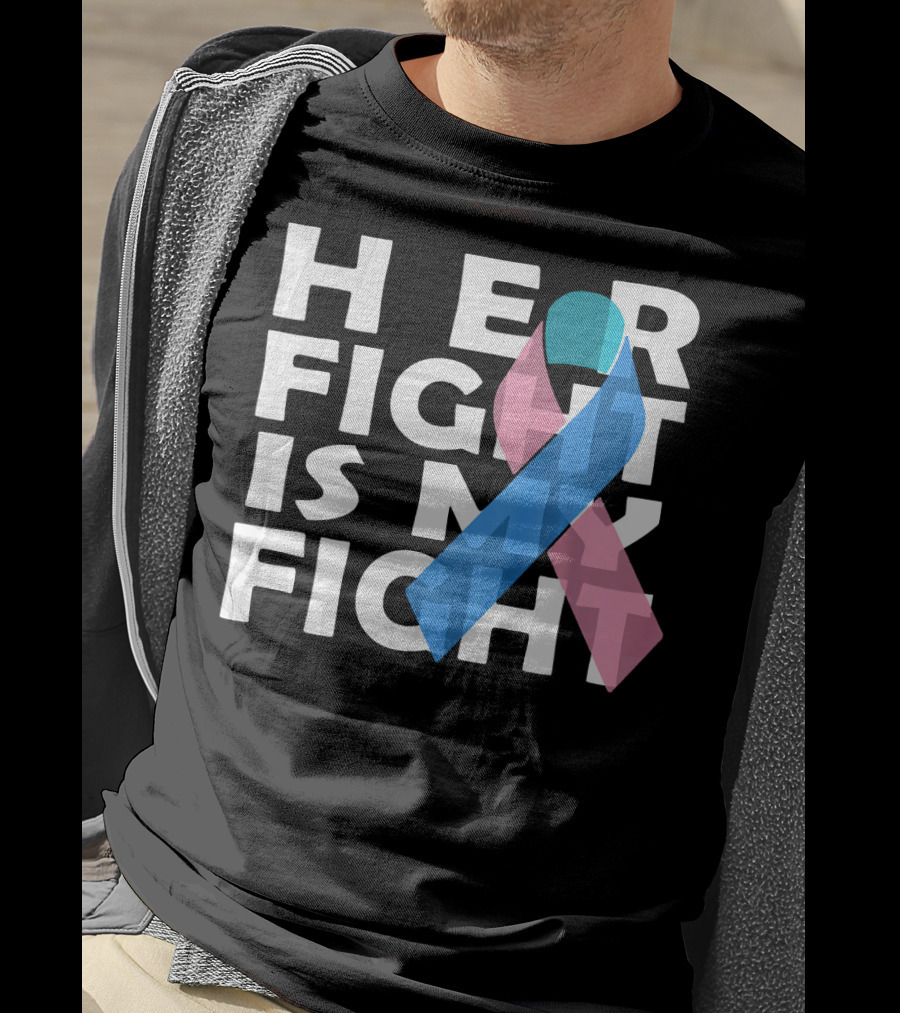 Her Fight Is My Fight Thyroid Cancer T-Shirt