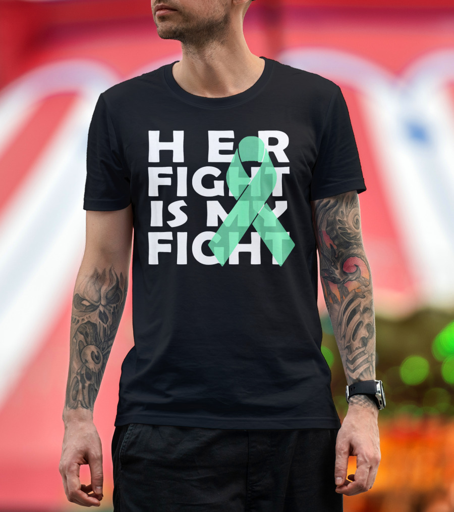 Her Fight Is My Fight Gallbladder Cancer T-Shirt