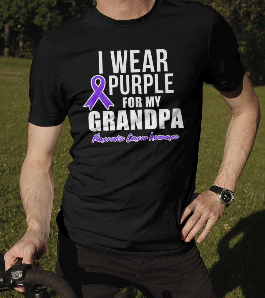 I Wear Purple For My Grandpa Pancreatic Cancer Awareness T-Shirt