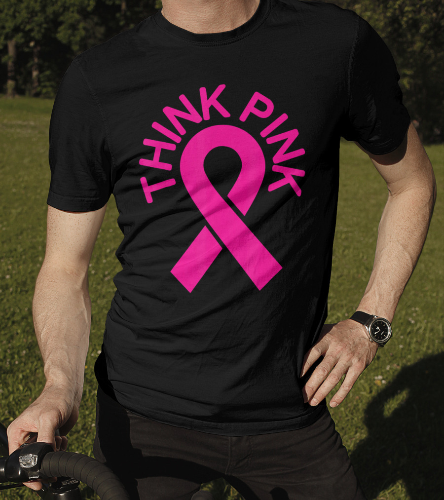Pink Ribbon Think Pink Breast Cancer Fighters Survi T-Shirt