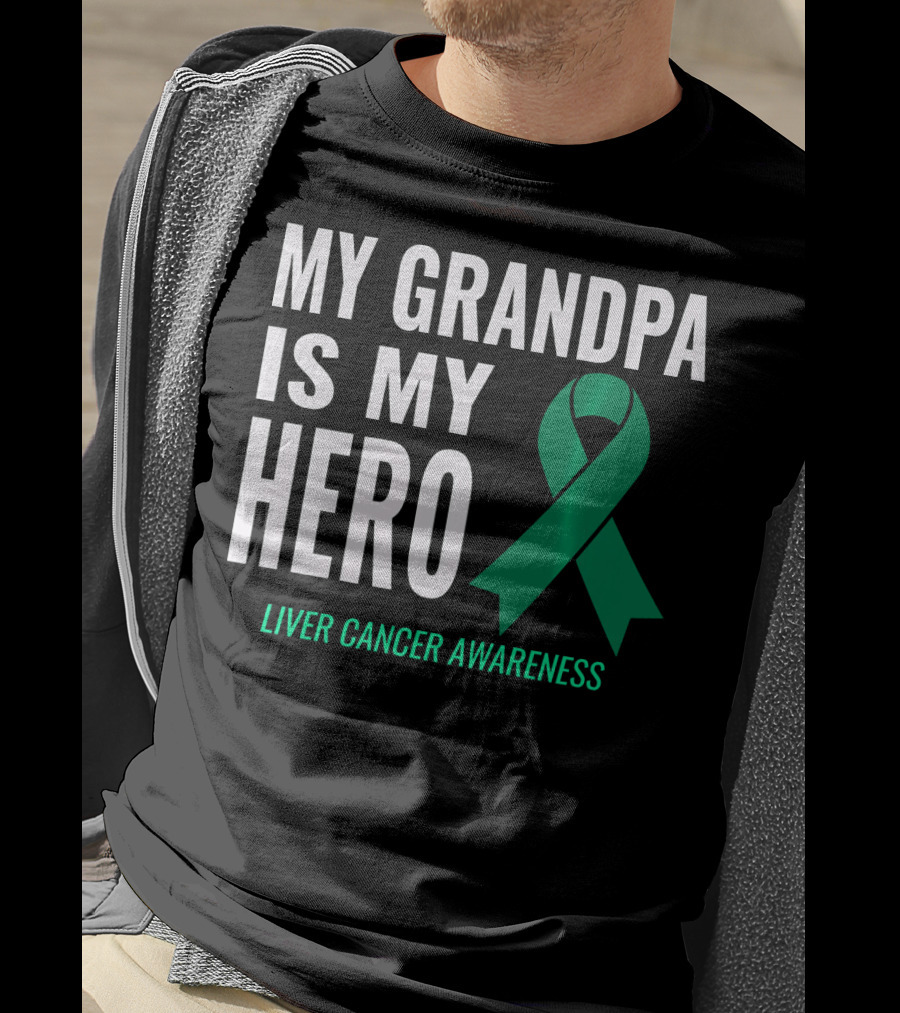 My Grandpa Is My Hero Liver Cancer Awareness T-Shirt