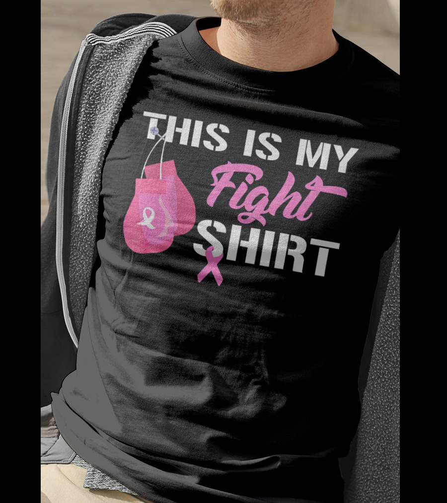 THIS IS MY FIGHT SHIRT Breast Cancer Awareness Pink Ribbon Boxing Gloves T-Shirt