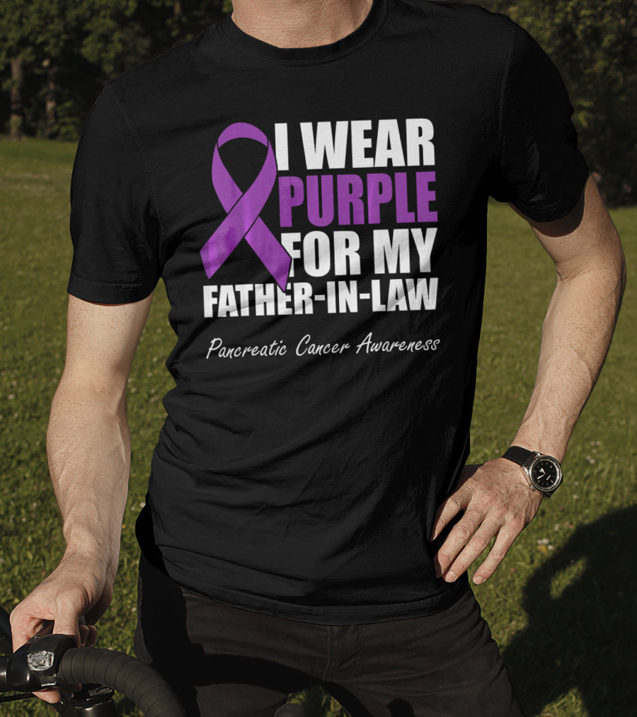 I Wear Purple For My Father-in-Law Pancreatic Cancer Awareness T-Shirt