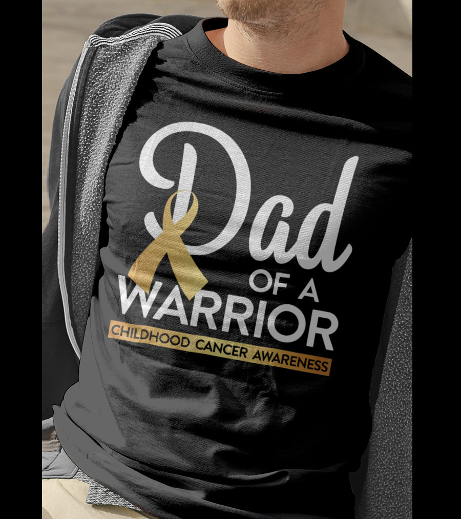 Dad Of A Warrior Childhood Cancer Awareness T-Shirt