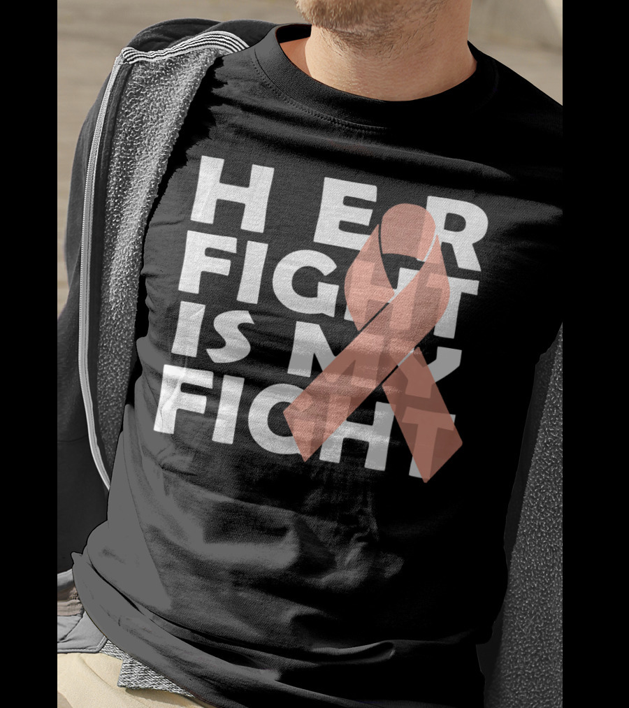 Her Fight Is My Fight Endometrial Cancer T-Shirt