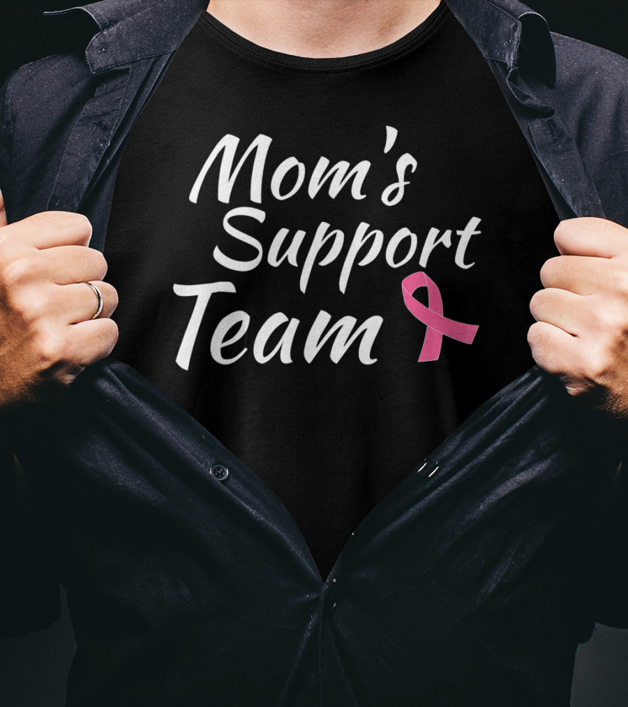 Mom's Support Team Breast Cancer Awareness T-Shirt