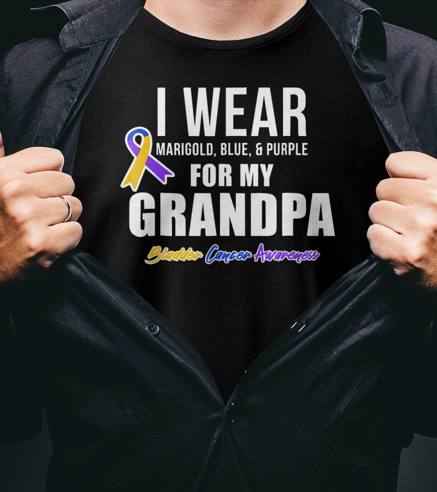 I Wear Marigold Blue And Purple For My Grandpa Bladder Cancer Awareness T-Shirt