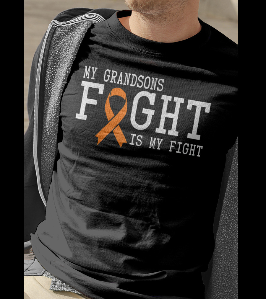 My Grandsons Fight Is My Fight Leukemia Cancer Awareness T-Shirt