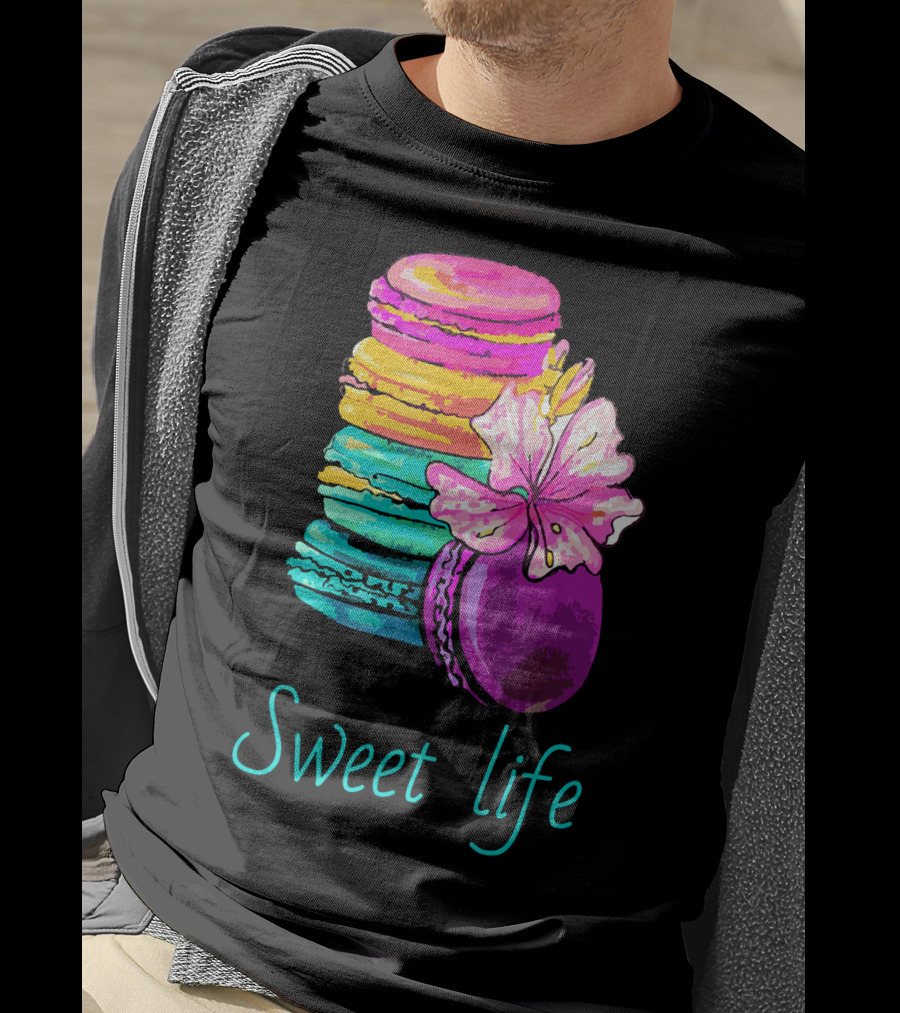 Sweet Life Colorful Macarons With Flower T-Shirt