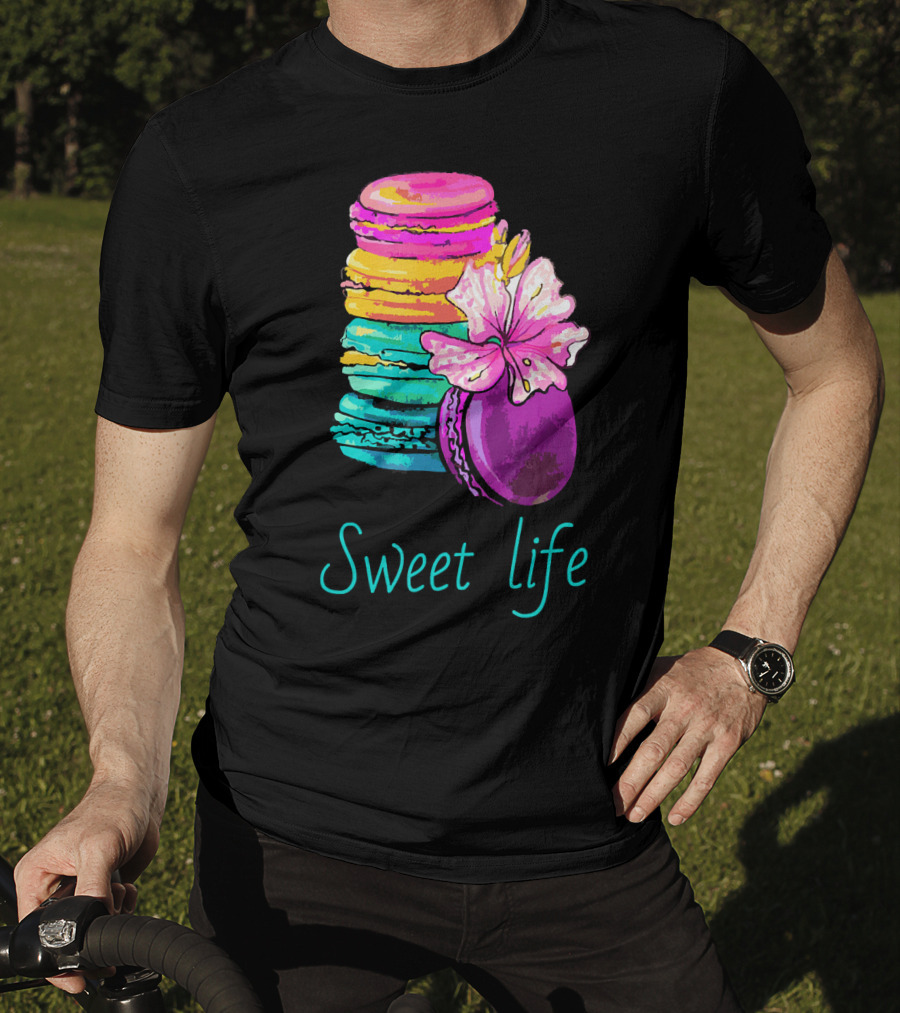 Sweet Life Colorful Macarons With Flower T-Shirt