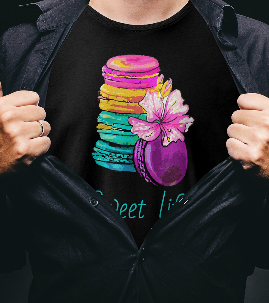 Sweet Life Colorful Macarons With Flower T-Shirt