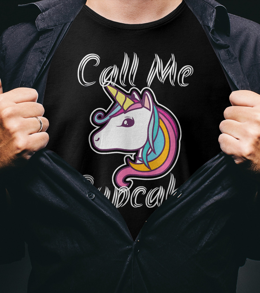 Call Me Cupcake Unicorn Rainbow T-Shirt