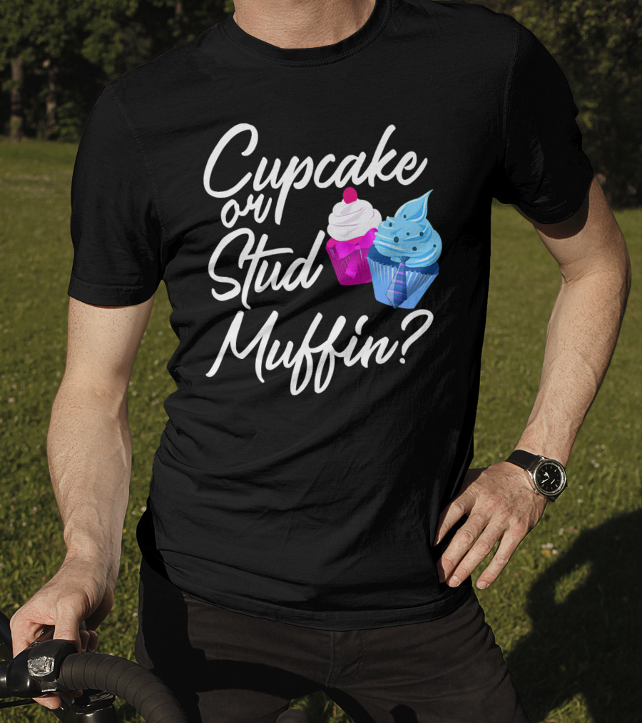 Cupcake Or Stud Muffin Gender Reveal Boy T-Shirt