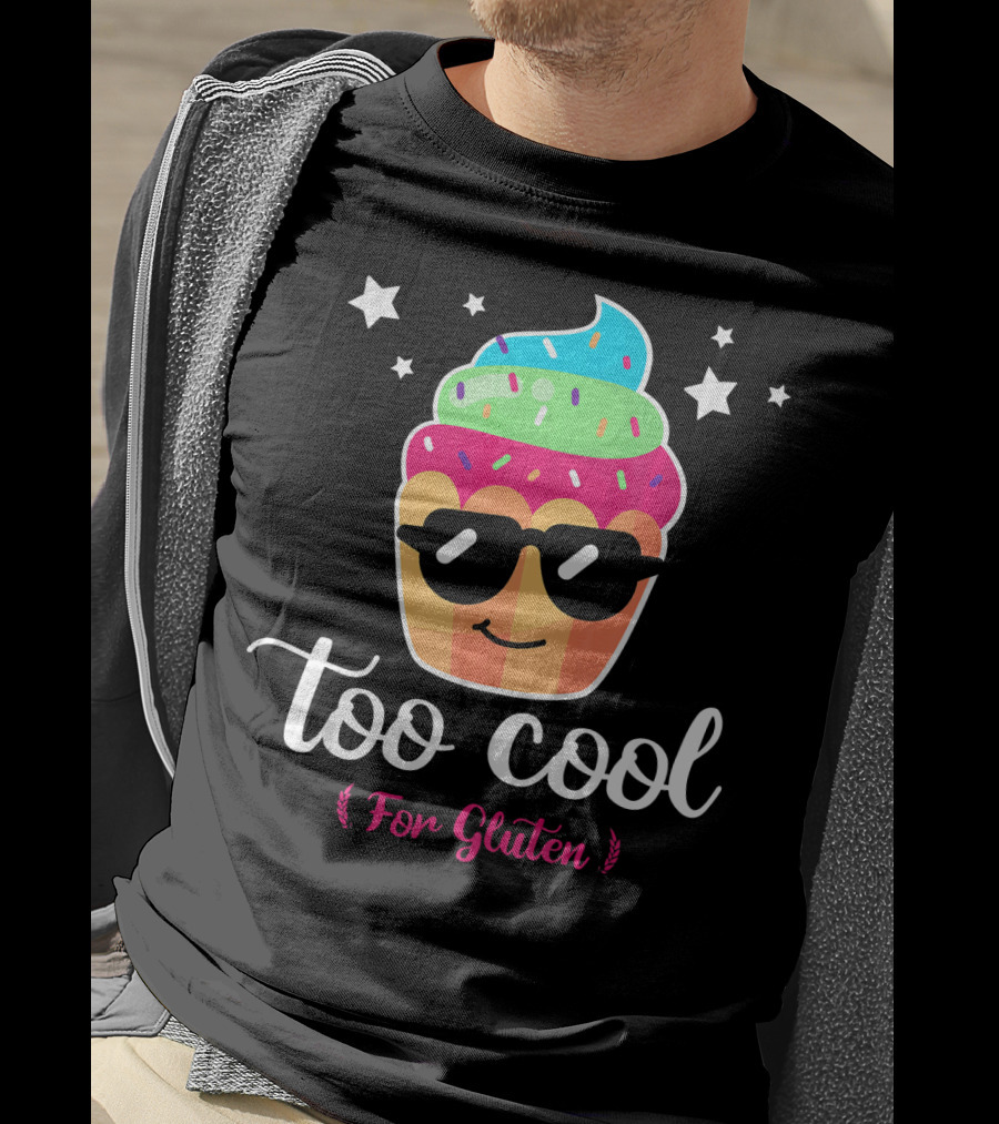 Too Cool For Gluten Cute Cupcake With Sunglasses And Stars T-Shirt