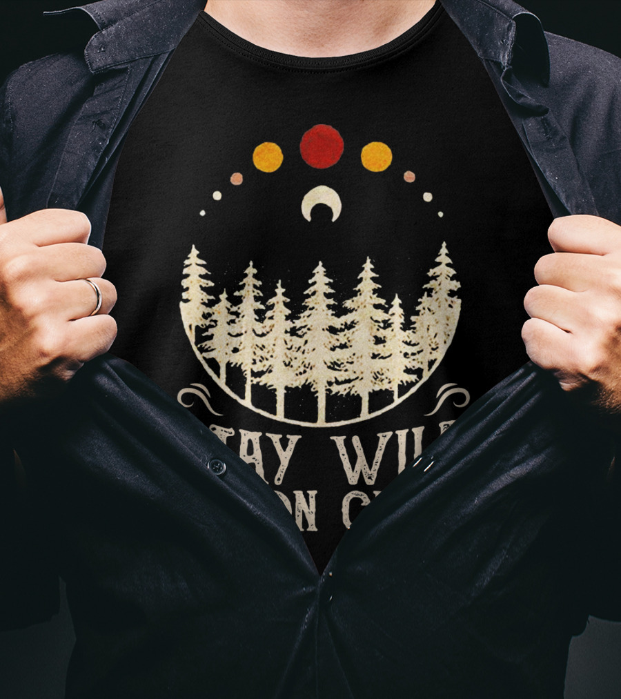 Stay Wild Moon Child Lunar Eclipse Forest Trees And Celestial Phases T-Shirt