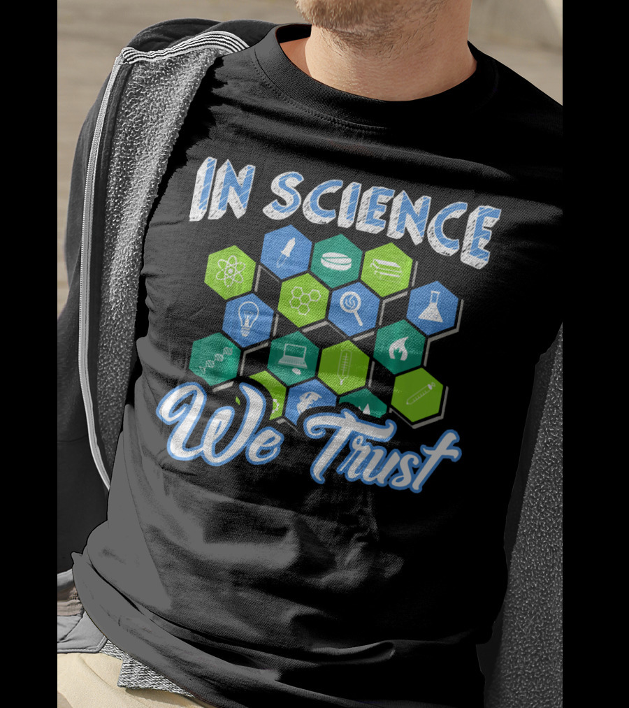 In Science We Trust Funny Atheist Novelty Chemistry Physics Symbols T-Shirt
