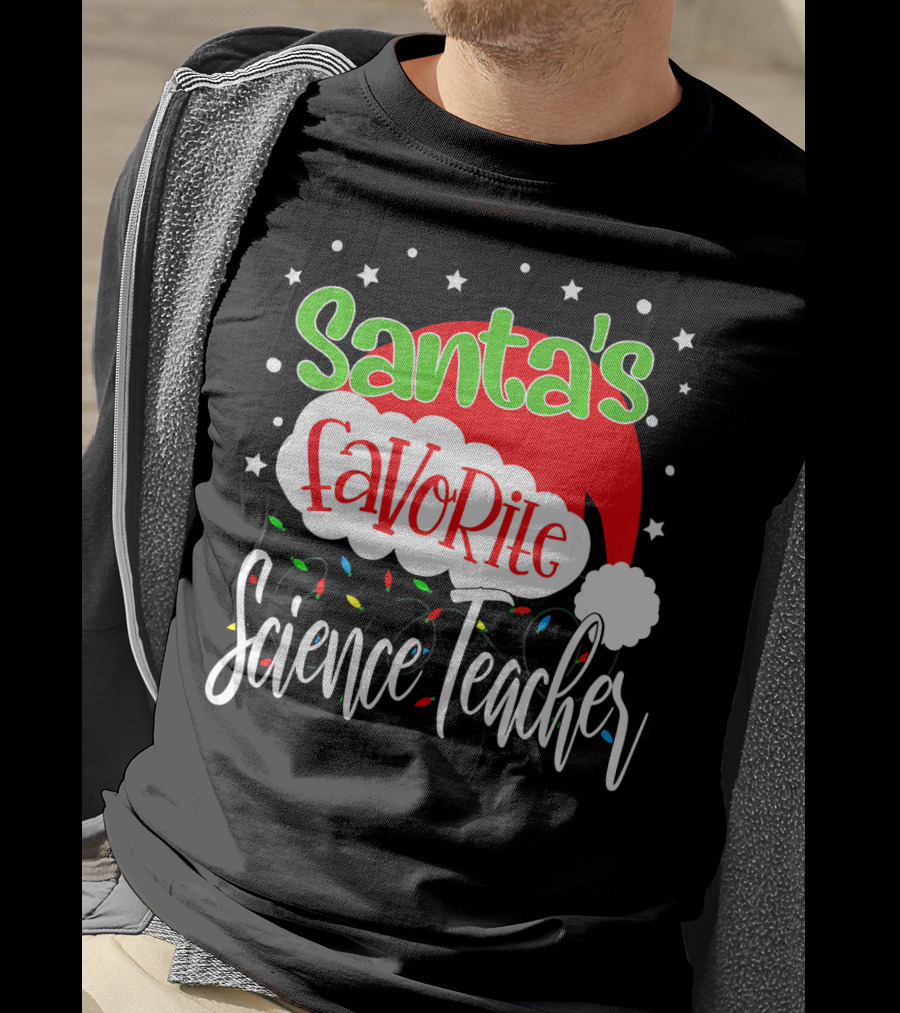 Santa's Favorite Science Teacher Christmas Hat Lights T-Shirt
